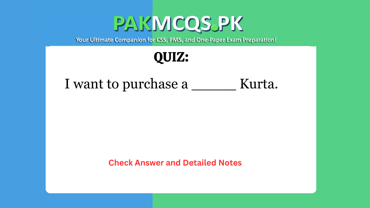 I want to purchase a _____ Kurta.