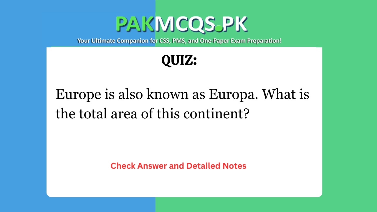 Europe is also known as Europa. What is the total area of this continent?