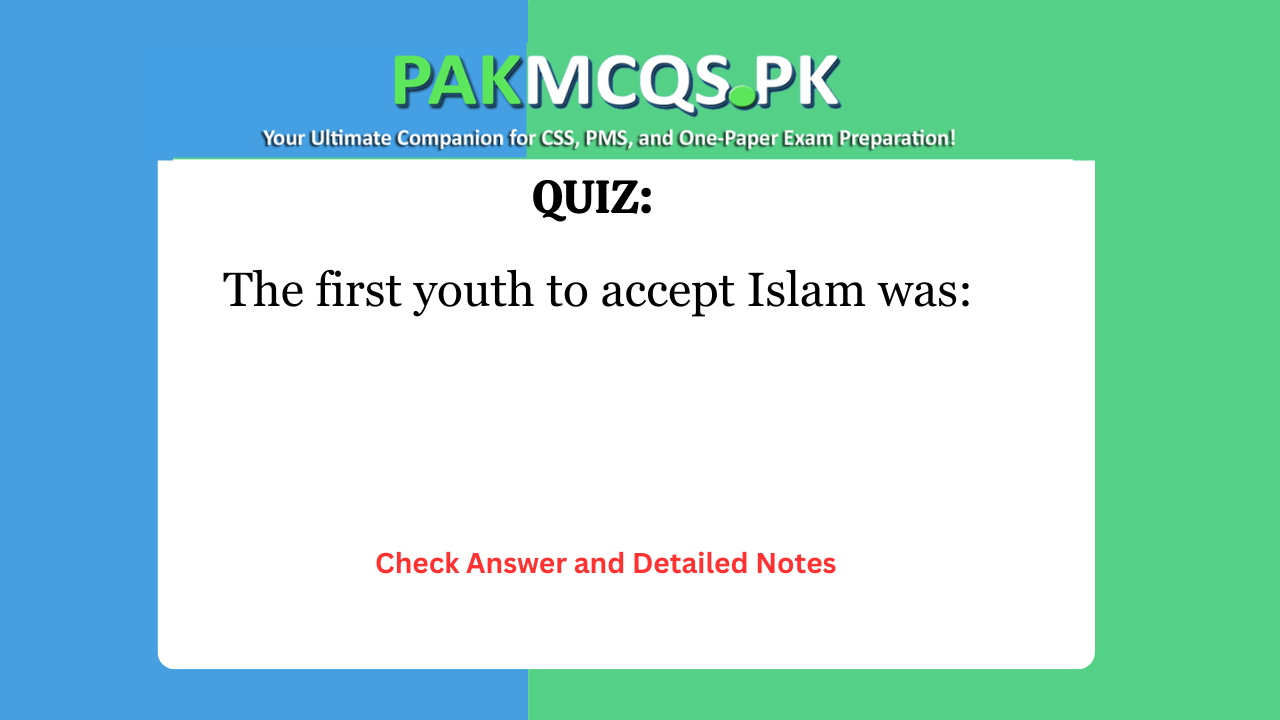 The first youth to accept Islam was: